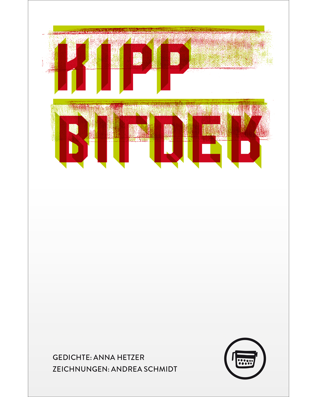 Anna Hetzer: Kippbilder
