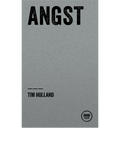 ANGST (Tim Holland)