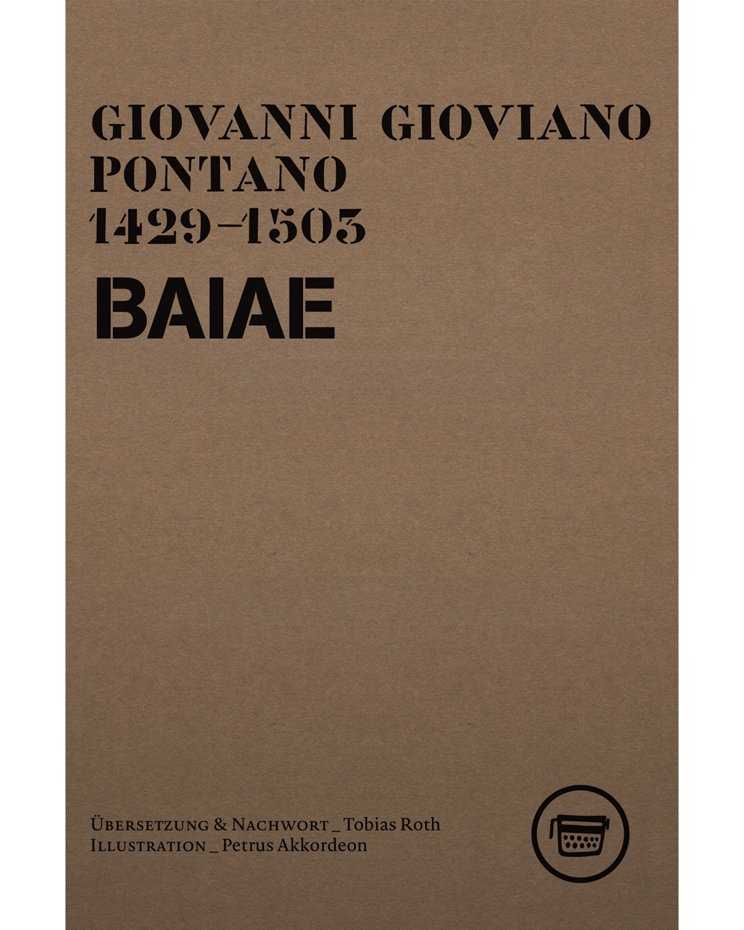 Giovanni Gioviano Pontano: Baiae. Zwei Bücher Elfsilber