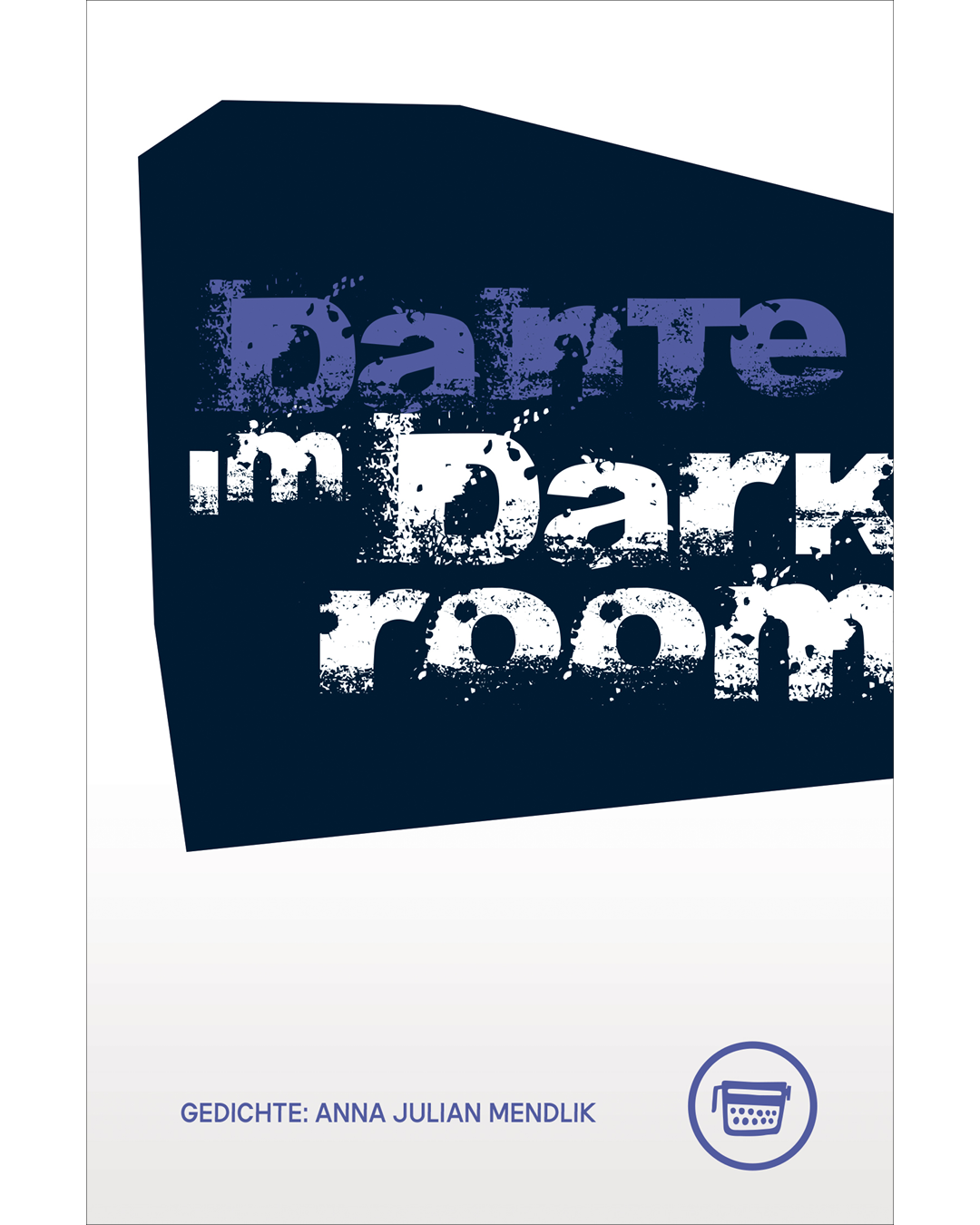 Anna Julian Mendlik: Dante im Darkroom