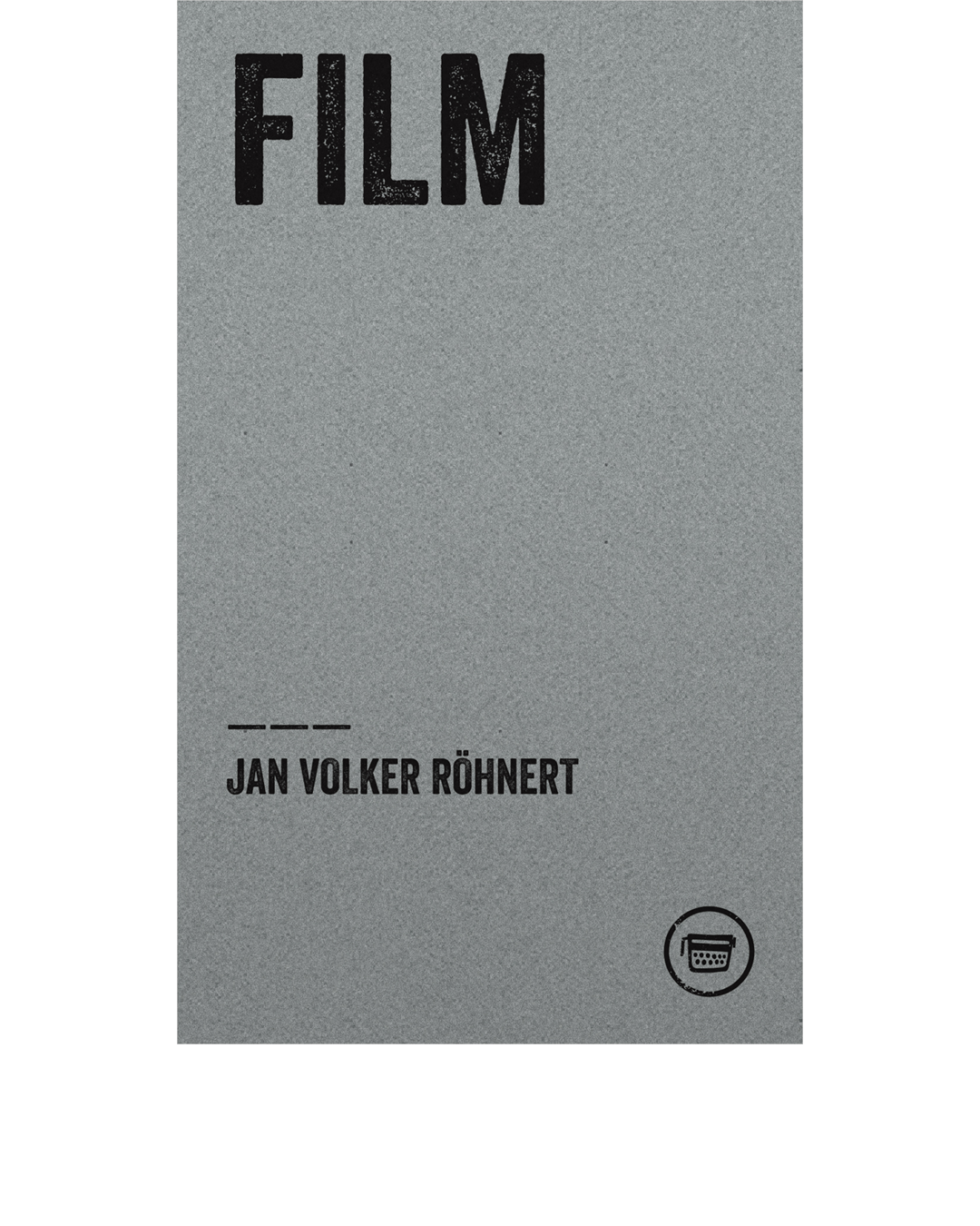 FILM (Jan Volker Röhnert)