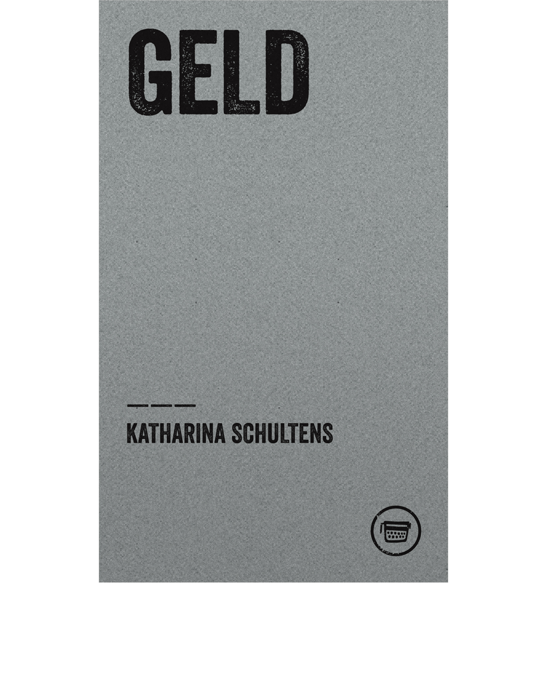 GELD (Katharina Schultens)
