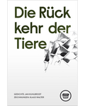 Jan Kuhlbrodt: Die Rückkehr der Tiere