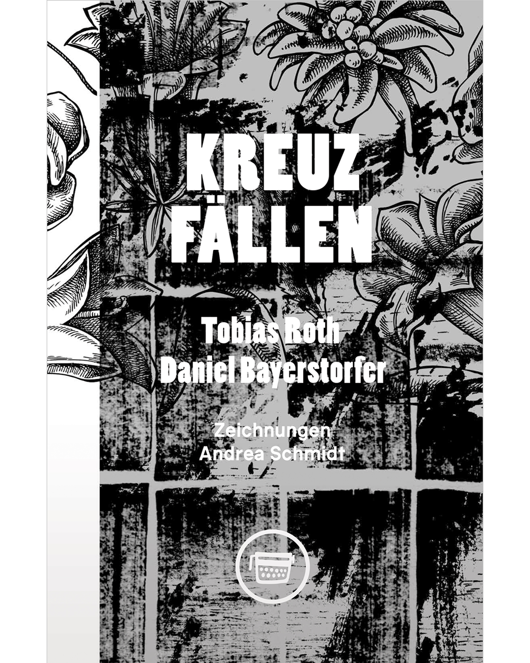 Tobias Roth, Daniel Bayerstorfer: Kreuzfällen