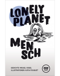 Mikael Vogel: Lonely Planet Mensch