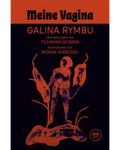 Galina Rymbu: Meine Vagina