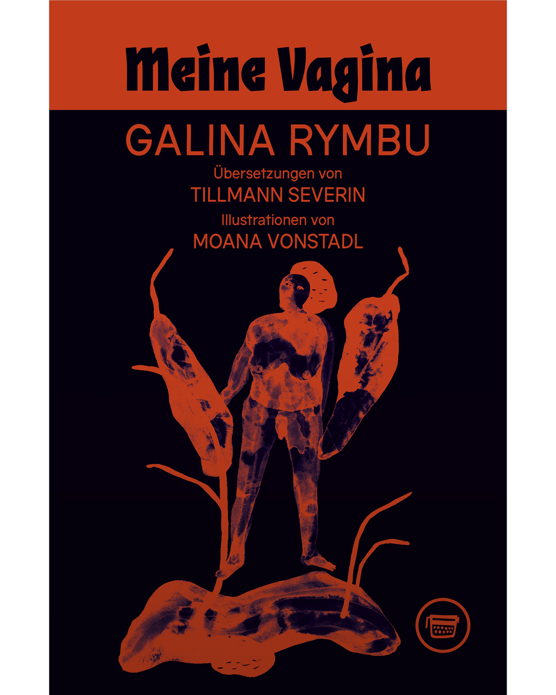 Galina Rymbu: Meine Vagina