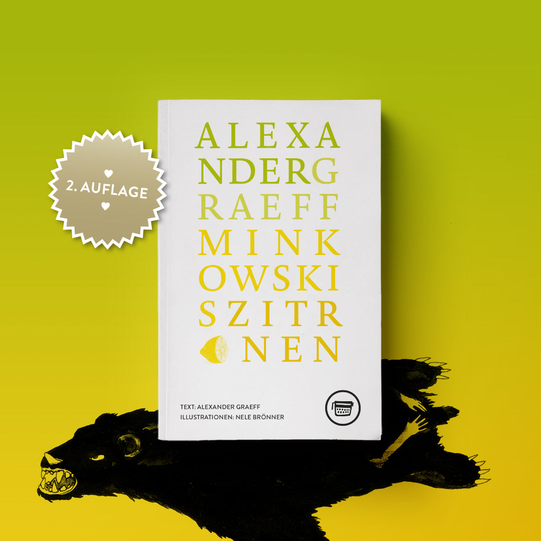 Minkowskis Zitronen – Alexander Graeff