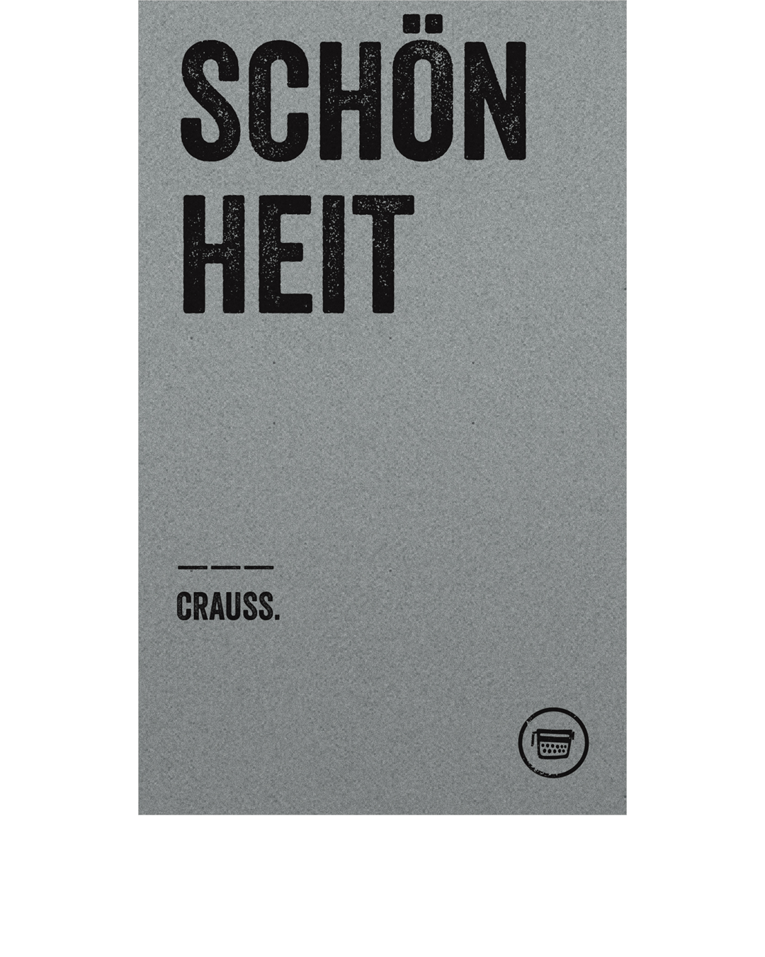 SCHÖNHEIT (Crauss.)
