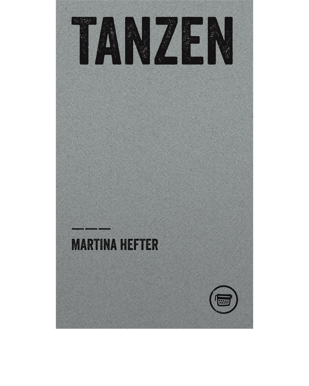 TANZEN (Martina Hefter)