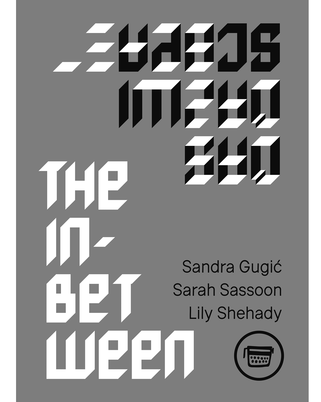Sandra Gugić: The In-Between / Das Dazwischen