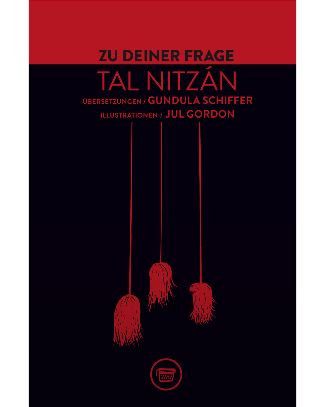 Tal Nitzán: Zu deiner Frage